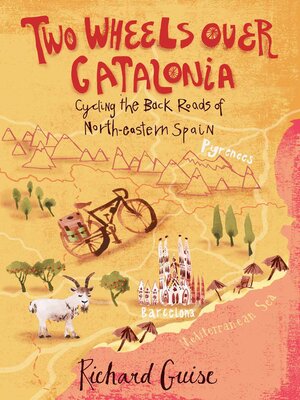 cover image of Two Wheels Over Catalonia